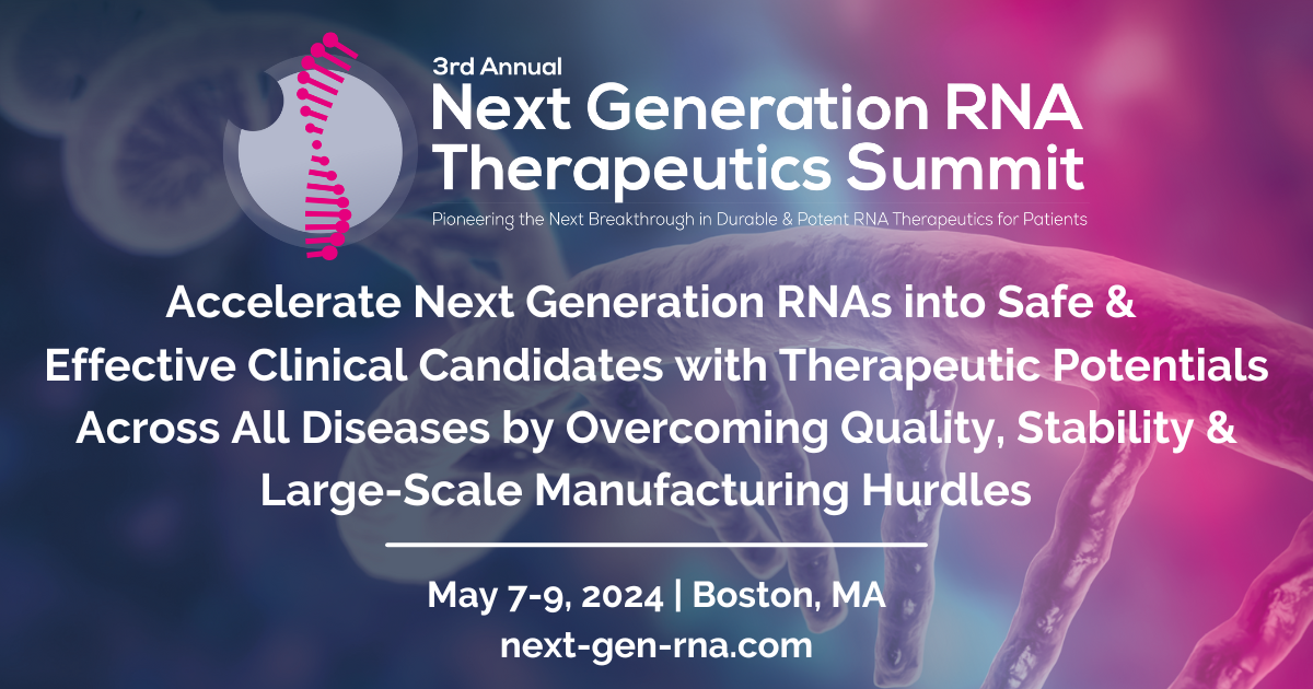 Conference Day 2 3rd Next Generation RNA Therapeutics Summit